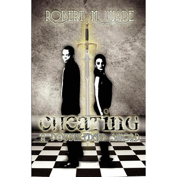 Cheating : A Double Edged Sword (Paperback)