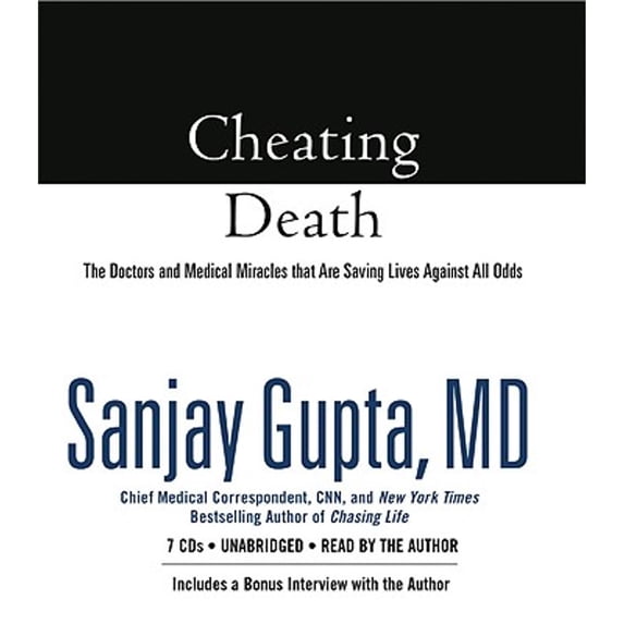 Pre-Owned Cheating Death: The Doctors and Medical Miracles that Are Saving Lives Against All Odds Paperback