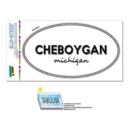 Cheboygan, MI - Michigan - Black and White - City State - Oval Laminated Sticker