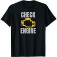 thumbnail image 1 of Check Engine Light Motor Car Warning Light T-Shirt, 1 of 5