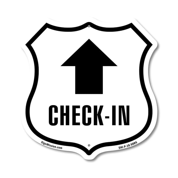 Check-In Up 12 inch X 12 inch Shield-Shaped Rust-Free Aluminum Metal Sign Weather Resistant Made in the USA