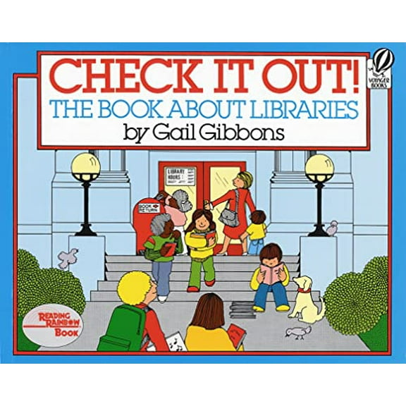 Pre-Owned Check It Out!: The Book about Libraries (Paperback) 0152164014 9780152164010