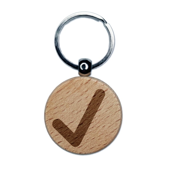 Check Mark Symbol Round Keychain Charm Tag - Engraved Wood