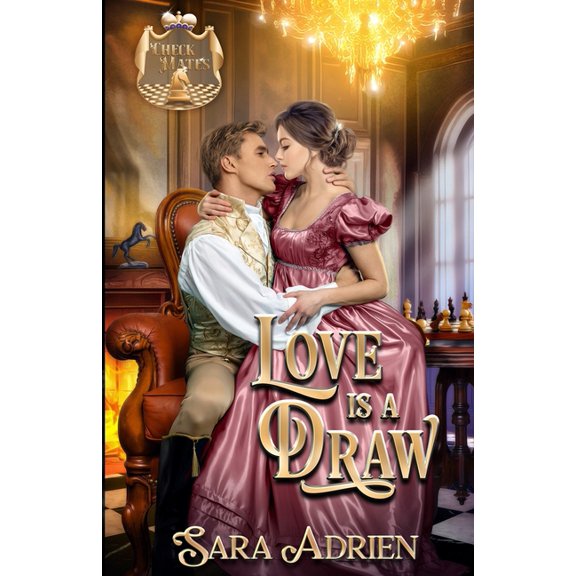 Check Mates Love Is A Draw: (A Regency Historical Romance, Check Mates Book 2), Book 2, (Paperback)