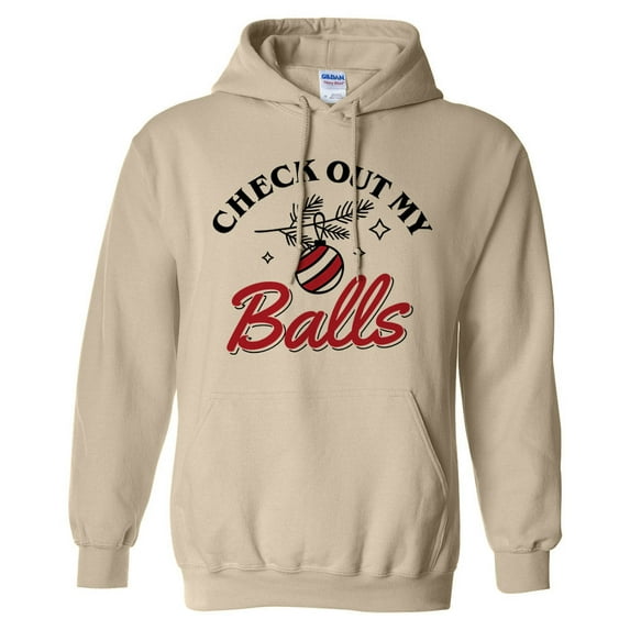 Check Out My Balls Christmas Hoodie Sweatshirt Unisex X-Large Sand