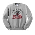 thumbnail image 1 of Check Out My Balls Christmas Sweatshirt Unisex X-Large Grey, 1 of 5
