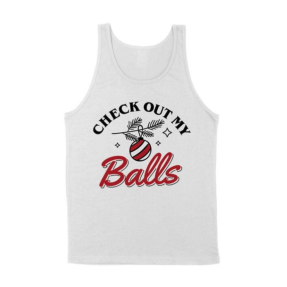 Check Out My Balls Christmas Tank Top Unisex X-Small White