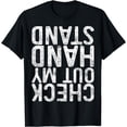 thumbnail image 1 of Check Out My Handstand T-Shirt Funny Gymnastics Shirt T-Shirt, 1 of 3