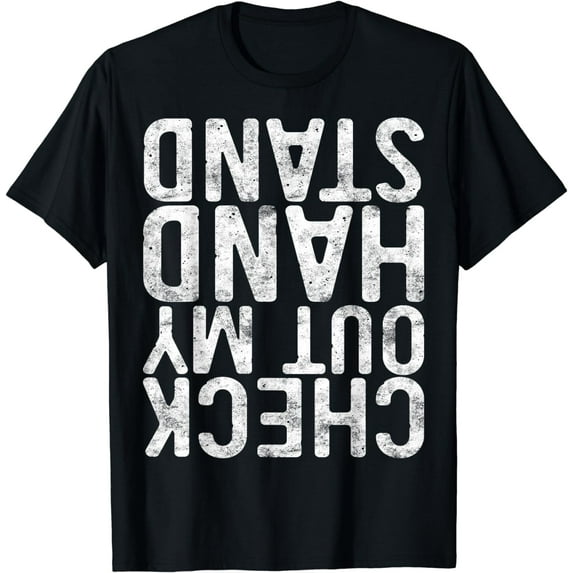 Check Out My Handstand T-Shirt Funny Gymnastics Shirt T-Shirt