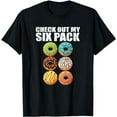 thumbnail image 1 of Check Out My Six Pack Donut Shirt - Funny Gym Shirts T-Shirt, 1 of 5