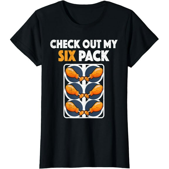 Check Out My Six Pack Funny Fried Chicken T Shirt
