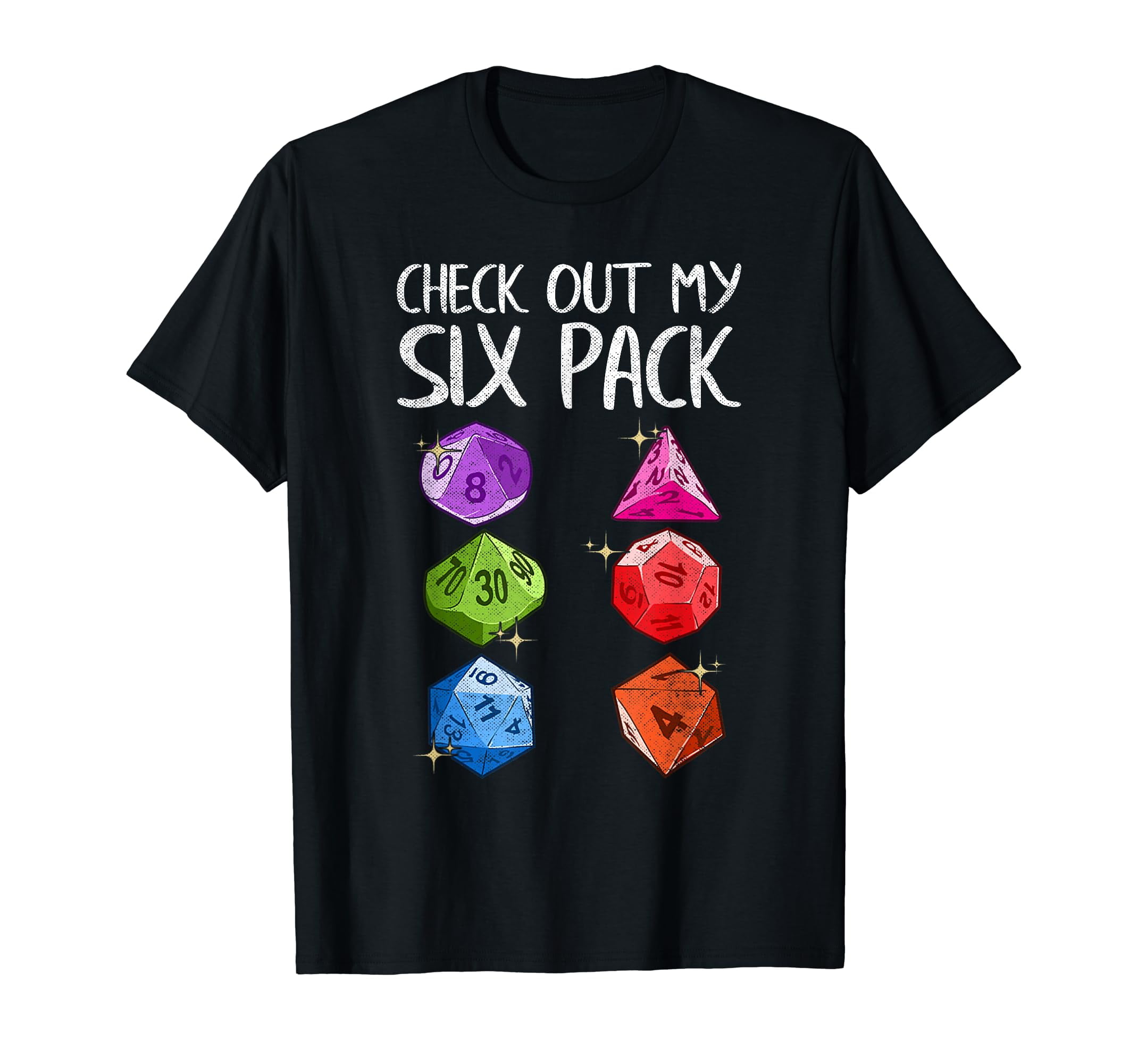 Check Out My Six Pack Gaming Dice Joke Funny Gamer Nerd Gift TShirt