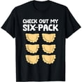 thumbnail image 1 of Check Out My Six Pack Polish Dumplings Funny Pierogi T-Shirt, 1 of 4
