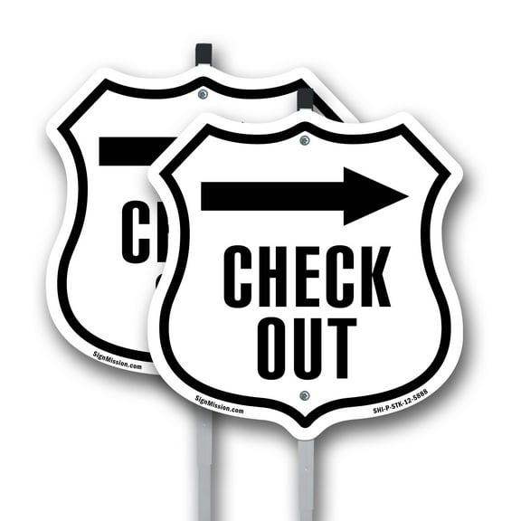 Check-Out Right (2 Pack) 12 inch X 12 inch Shield Shaped Rust-Free Aluminum Metal Signs with Aluminum Mounting Stakes Weather Resistant Made in the USA