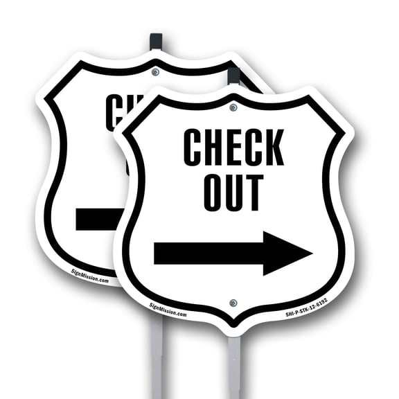Check-Out Right Arrow (2 Pack) 12 inch X 12 inch Shield Shaped Rust-Free Aluminum Metal Signs with Aluminum Mounting Stakes Weather Resistant Made in the USA