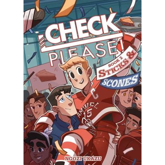 Pre-Owned Check, Please! Book 2: Sticks & Scones (Hardcover) 1250179491 9781250179494