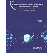 Check Point Certified Security Master Exam Practice Questions & Dumps Exam Practice CCSM Latest Versions Paperback