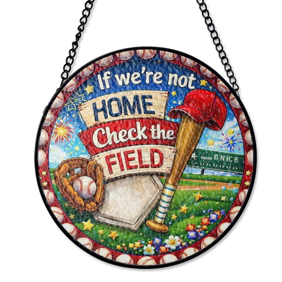 Check The Ballfield Sign Stained Glass Suncatcher UV Printed Glass Baseball Sports Fan Gift Round