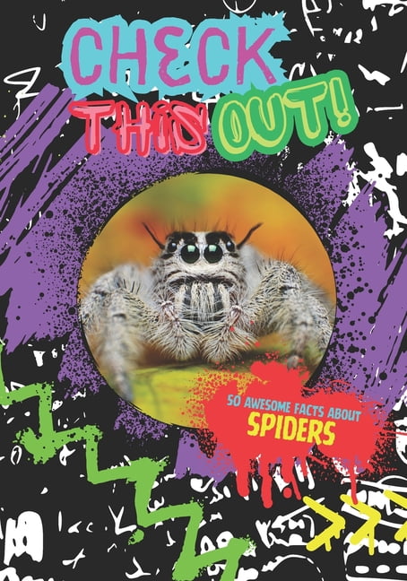 Check This Out! Check This Out!: Spiders, (Paperback)