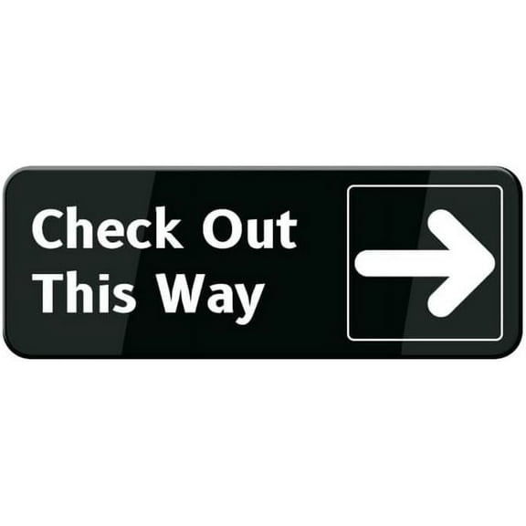 Check Out This Way With Right Arrow Sign W/Adhesive Back - Durable And Wipe Clean Plastic Sign - 10"X3" Business Restaurant Signage For Customer Entry Areas