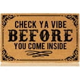 thumbnail image 1 of Check Ya Vibe Mats for Front Door Entry Front Porch Doormat Non-Slip Carpet Rugs Floor Mat Decorative for Home Bathroom Kitchen Indoor 20x32 Inch, 1 of 6