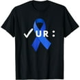 thumbnail image 1 of Check Your Colon, Colonoscopies. Colon Cancer Awareness T-Shirt, 1 of 4