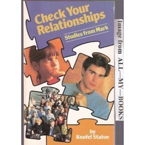 Pre-Owned Check Your Relationships : Studies from Mark (Paperback) 9780874032239