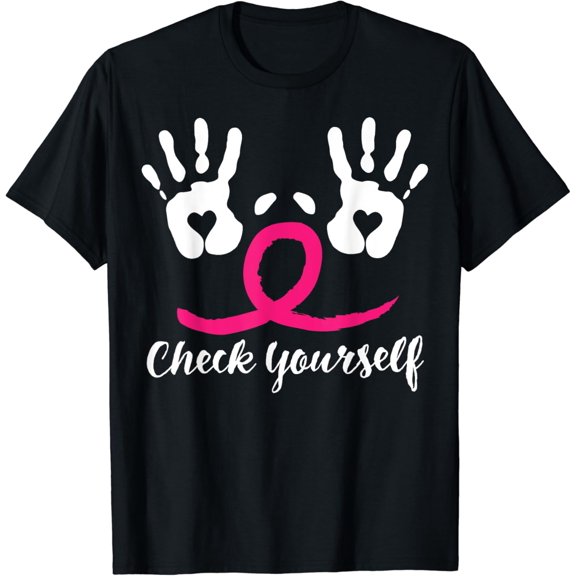 Check Yourself Funny Breast Cancer Awareness Shirt T-Shirt Black Small