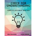 thumbnail image 1 of Check for Understanding 65 Classroom Ready Tactics: Formative Assessment Made Easy, (Paperback), 1 of 1