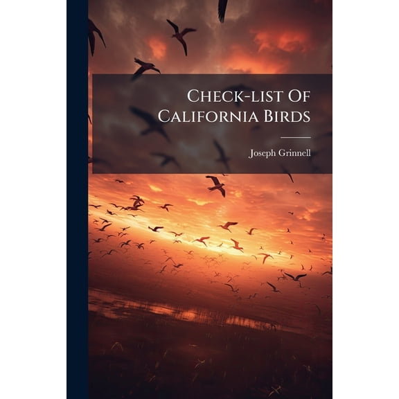 Check-list Of California Birds, (Paperback)
