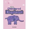 thumbnail image 1 of The Checkered Elephant (Paperback), 1 of 1