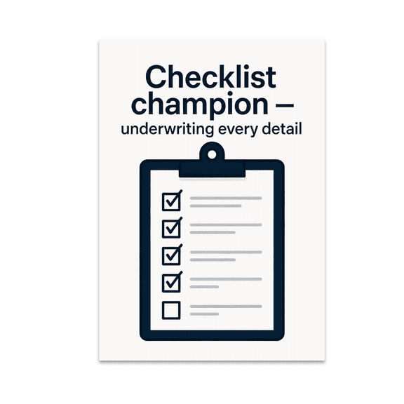 Checklist Champion Underwriting Every Detail - Professional Decor - 13x19 Poster Print
