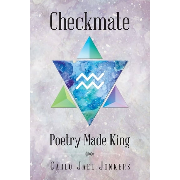 Checkmate: Poetry Made King, (Paperback)