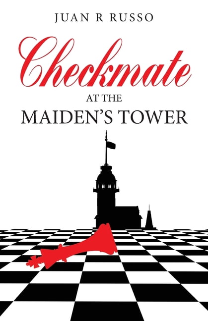 Checkmate at the Maiden's Tower, (Paperback)