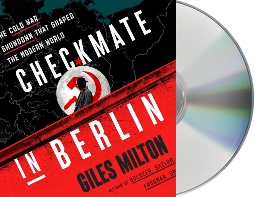 Checkmate in Berlin: The Cold War Showdown That Shaped the Modern World  (CD-Audio)