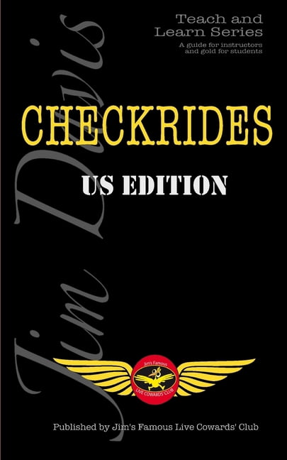 Checkrides: Pass Your Checkride First Time - Easily, (Paperback)