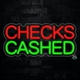thumbnail image 1 of Checks Cashed LED Neon Sign 22"L x 10"H #32150, 1 of 3