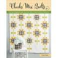 thumbnail image 1 of Checks Mix Quilts: Get the Gingham Look You Love with 8 Easy-To-Piece Patterns (Paperback), 1 of 9