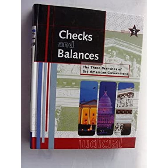 Pre-Owned Checks and Balances : The Three Branches of the American Government 9780787654122