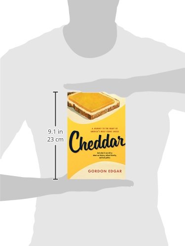 Pre-Owned Cheddar: A Journey to the Heart of America's Most Iconic ...