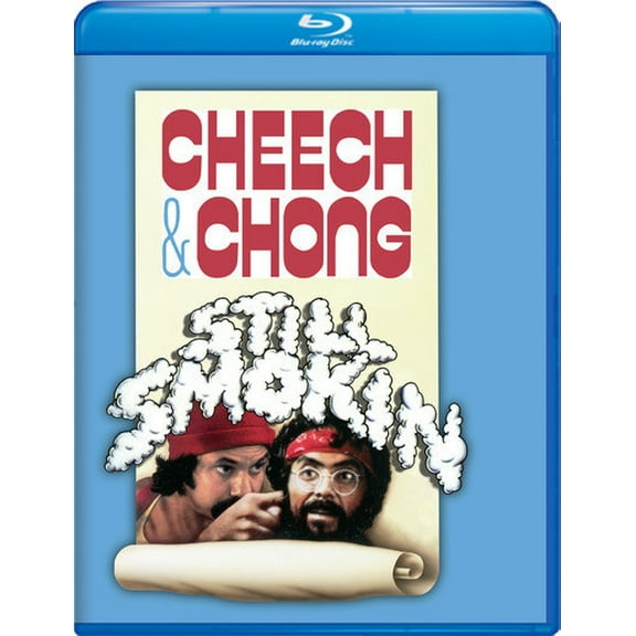 Cheech & Chong Still Smokin