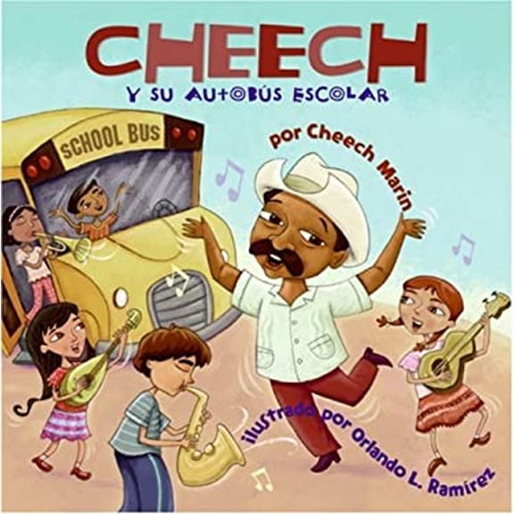 Pre-Owned Cheech y su Autobus Escolar (Hardcover) 0061132047 9780061132049
