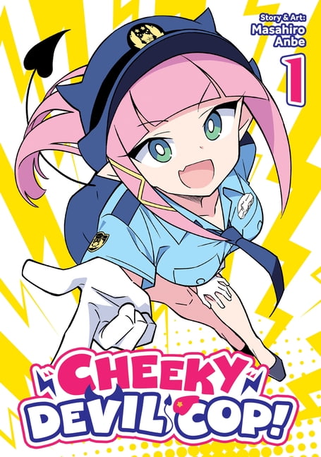 Cheeky Devil Cop! Vol. 1, (Paperback)