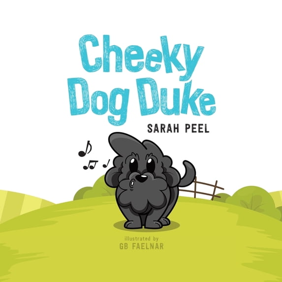 Cheeky Dog Duke, (Paperback)