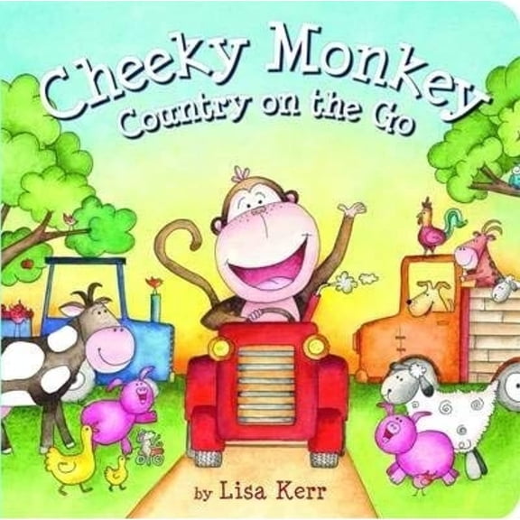 Cheeky Monkey - Country on the Go - Lift the Flap Book