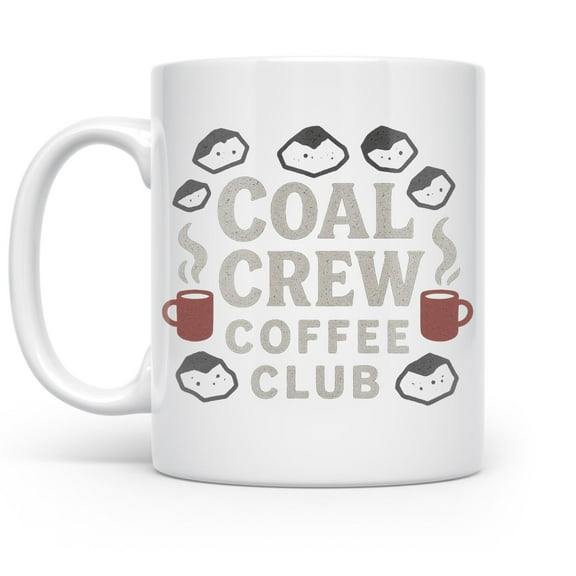 Cheeky Coal Crew 11 oz Coffee Mug - Humorous Holiday Stocking Stuffer White Ceramic Gift