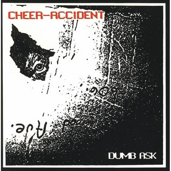 Cheer-Accident - Dumb Ask - Music & Performance - CD