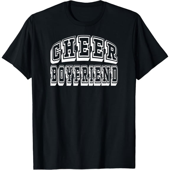 Cheer Boyfriend Proud Cheerleader BF T-Shirt mens t shirt,black,women,funny,misfits,men,journey