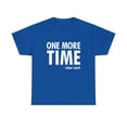 thumbnail image 1 of Cheer Coach One More Time Funny Cheerleading T-Shirt, 1 of 2