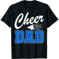 thumbnail image 1 of Cheer Dad Cheerleading Team Squad Cheerleader Father's Day T-Shirt, 1 of 3